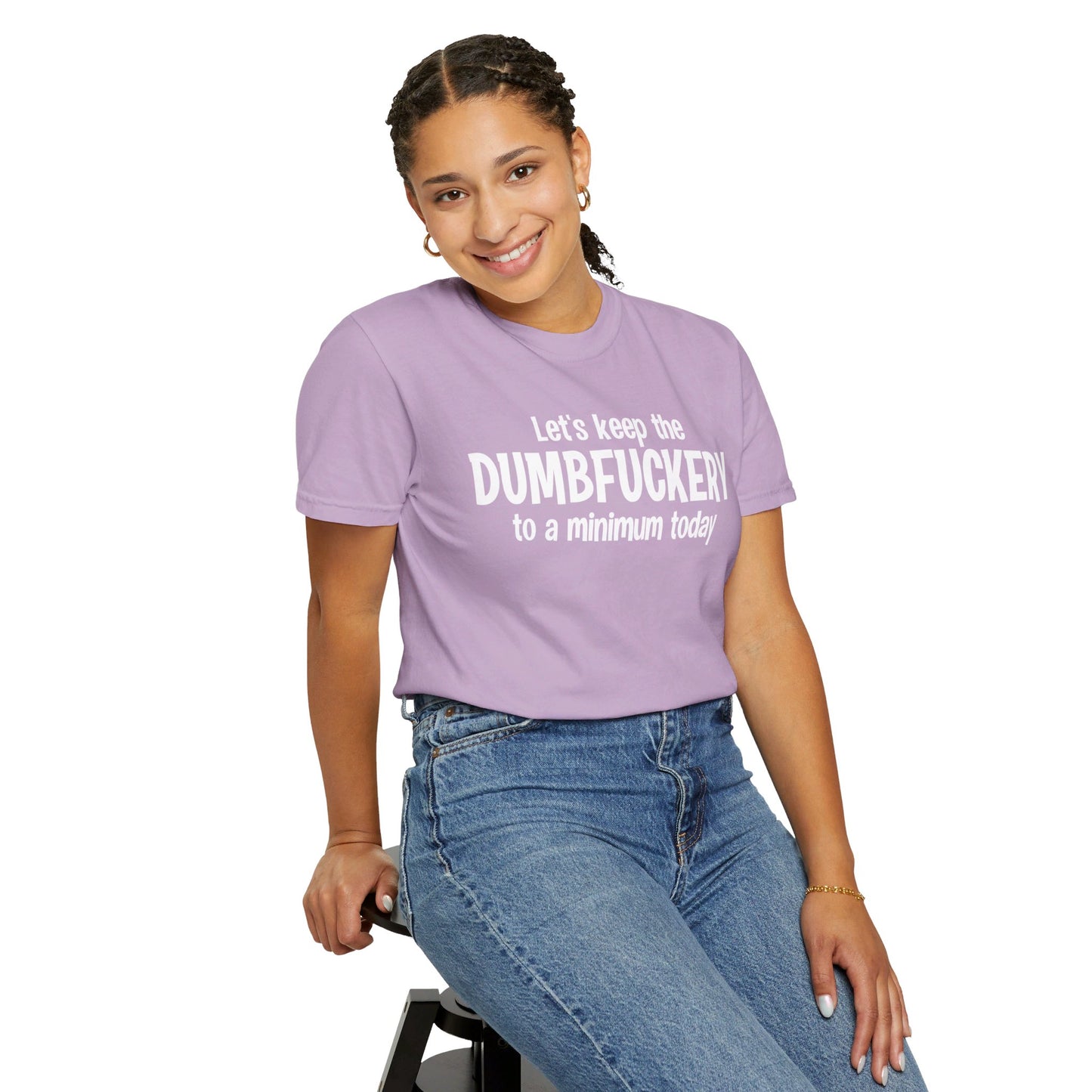 Dumfuckery Comfort Colors Oversized T-Shirt