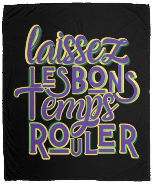 Laissez Les Bons Temps Rouler Fleece Blanket - 50x60