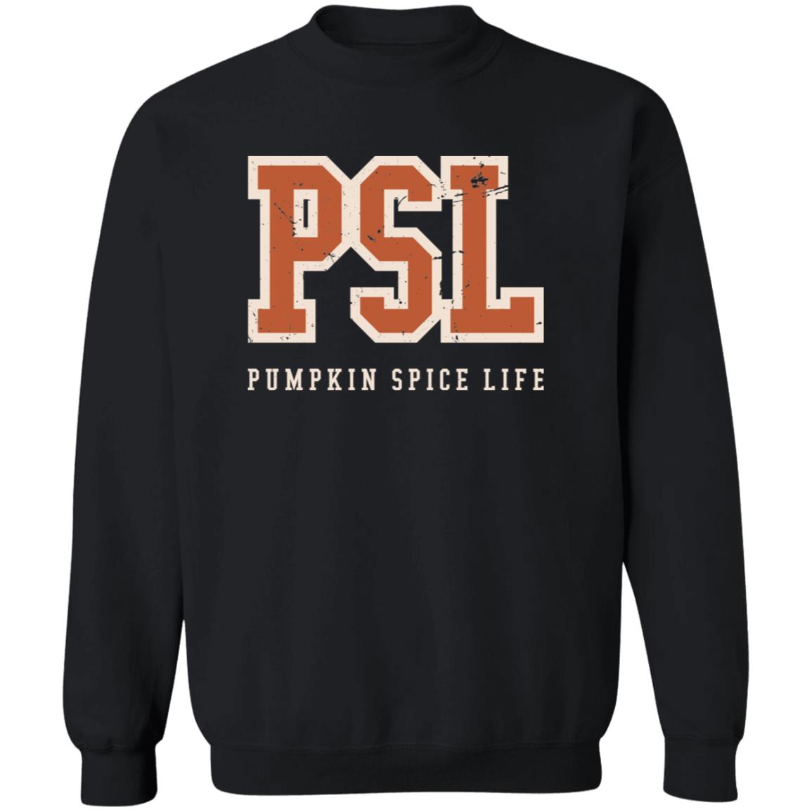 PSL - Pumpkin Spice Life Crewneck Sweatshirt