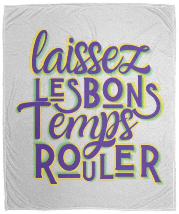 Laissez Les Bons Temps Rouler Fleece Blanket - 50x60